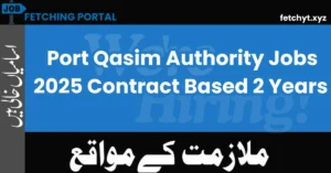 Port Qasim Authority Jobs 2025 Contract Based 2 Years