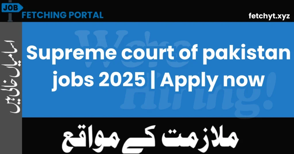 Supreme court of pakistan jobs