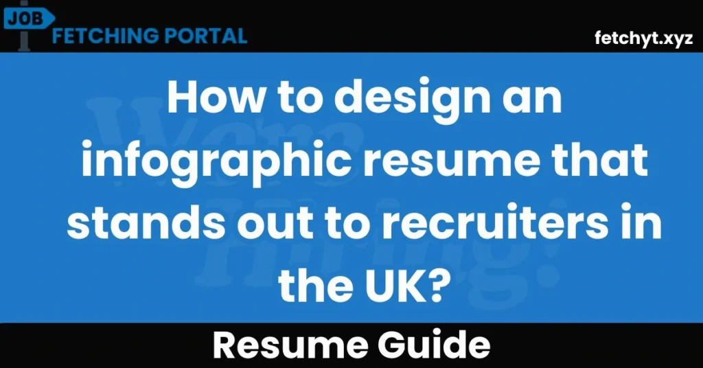 How to design an infographic resume that stands out to recruiters